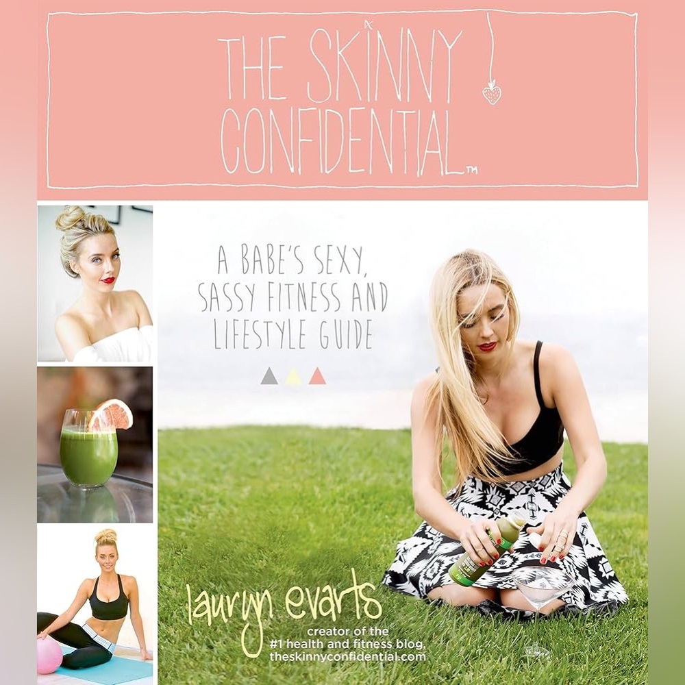 Book | The Skinny Confidential | A Babe’s Sexy, Sassy Fitness & Lifestyle Guide